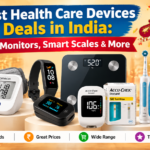 Best Health Care Devices Deals in India: BP Monitors, Smart Scales & More